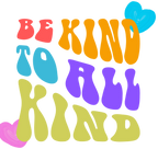 Bella Academy Be Kind to to All